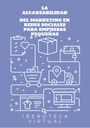 LA ALCANZABILIDAD DEL MARKETING EN REDES SOCIALES PARA EMPRESAS PEQUEÑAS