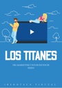 LOS TITANES DEL MARKETING Y SUS SECRETOS DE ÉXITO