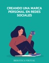 CREANDO UNA MARCA PERSONAL EN REDES SOCIALES