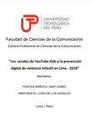 Los canales de YouTube Kids y la prevención digital de violencia infantil en Lima - 2018