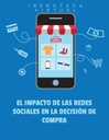 EL IMPACTO DE LAS REDES SOCIALES EN LA DECISIÓN DE COMPRA