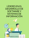 LÍDERES EN EL DESARROLLO DE SOFTWARE Y SISTEMAS DE INFORMACIÓN