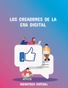 LOS CREADORES DE LA ERA DIGITAL