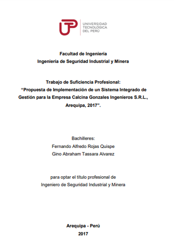 Propuesta de implementación de un sistema integrado de gestión para la empresa Calcina Gonzales Ingenieros S.R.L., Arequipa 2017