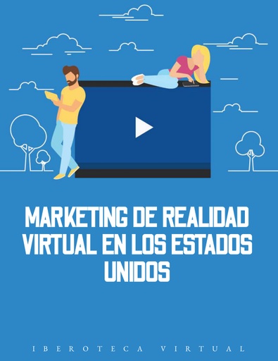 MARKETING DE REALIDAD VIRTUAL EN LOS ESTADOS UNIDOS