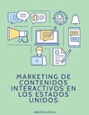 MARKETING DE CONTENIDOS INTERACTIVOS EN LOS ESTADOS UNIDOS