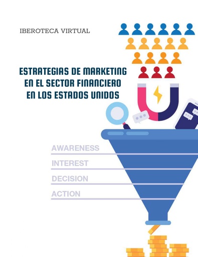 ESTRATEGIAS DE MARKETING EN EL SECTOR FINANCIERO EN LOS ESTADOS UNIDOS