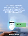 DESARROLLO DE SOFTWARE PARA LA GESTION DE SISTEMAS DE INFORMACION