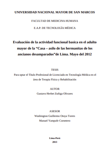 Evaluación de la actividad funcional basica en el adulto mayor de la &quot;Casa  asilo de las hermanitas de los ancianos desamparados&quot;