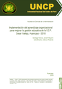 Implementación del aprendizaje organizacional para mejorar la gestión educativa de la I.E.P. Cesar Vallejo, Huancayo - 2018