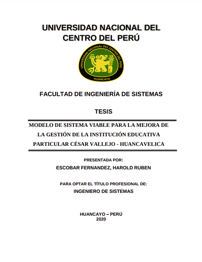 Modelo de sistema viable para la mejora de la gestión de la Institución Educativa Particular César Vallejo - Huancavelica