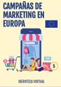 CAMPAÑAS DE MARKETING EN EUROPA