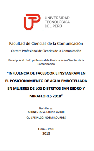 Influencia de Facebook e Instagram en el posicionamiento de agua embotellada en mujeres de los distritos San Isidro y Miraflores