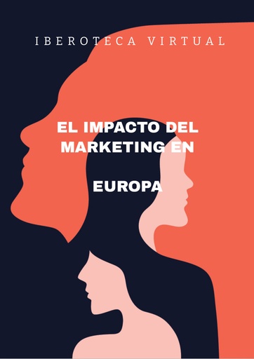 EL IMPACTO DEL MARKETING EN EUROPA
