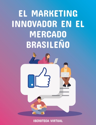 EL MARKETING INNOVADOR EN EL MERCADO BRASILEÑO