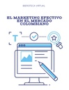 EL MARKETING EFECTIVO EN EL MERCADO COLOMBIANO