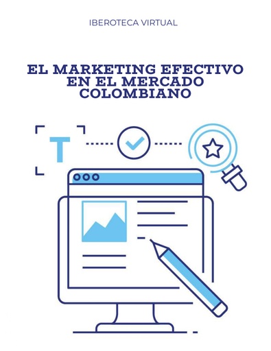 EL MARKETING EFECTIVO EN EL MERCADO COLOMBIANO