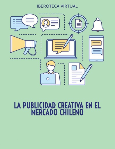 LA PUBLICIDAD CREATIVA EN EL MERCADO CHILENO