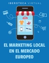 EL MARKETING LOCAL EN EL MERCADO EUROPEO