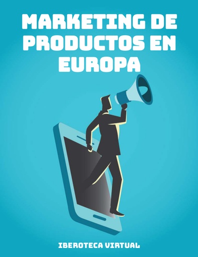 MARKETING DE PRODUCTOS EN EUROPA