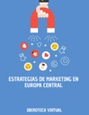 ESTRATEGIAS DE MARKETING EN EUROPA CENTRAL