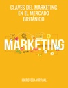 CLAVES DEL MARKETING EN EL MERCADO BRITÁNICO