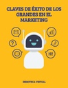 CLAVES DE ÉXITO DE LOS GRANDES EN EL MARKETING