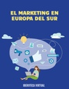 EL MARKETING EN EUROPA DEL SUR