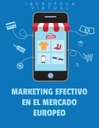 MARKETING EFECTIVO EN EL MERCADO EUROPEO