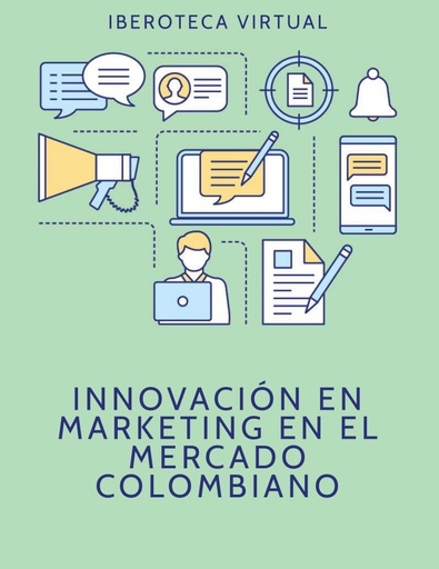 INNOVACIÓN EN MARKETING EN EL MERCADO COLOMBIANO
