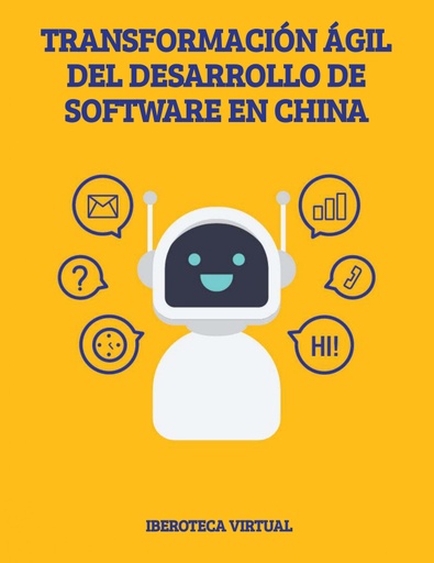 TRANSFORMACIÓN ÁGIL DEL DESARROLLO DE SOFTWARE EN CHINA