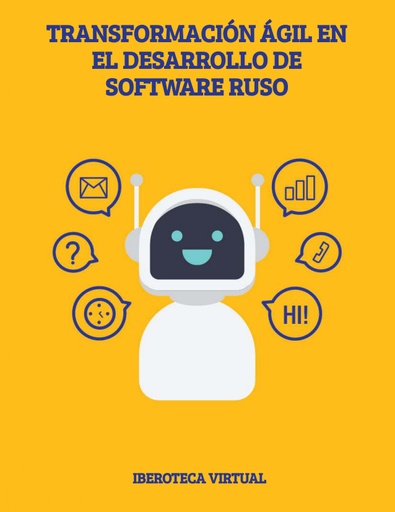 TRANSFORMACIÓN ÁGIL EN EL DESARROLLO DE SOFTWARE RUSO