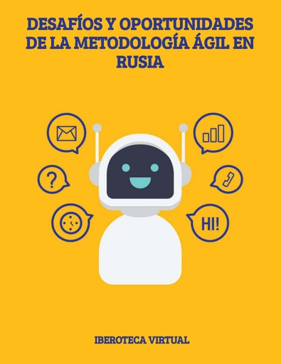 DESAFÍOS Y OPORTUNIDADES DE LA METODOLOGÍA ÁGIL EN RUSIA