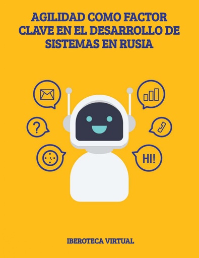 AGILIDAD EN LA GESTIÓN DE PROYECTOS DE SOFTWARE EN RUSIA