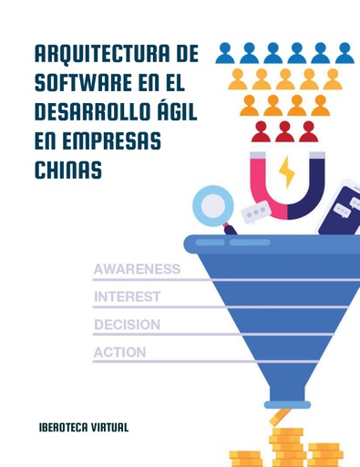 ARQUITECTURA DE SOFTWARE EN EL DESARROLLO ÁGIL EN EMPRESAS CHINAS