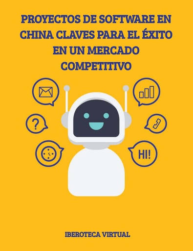 PROYECTOS DE SOFTWARE EN CHINA CLAVES PARA EL ÉXITO EN UN MERCADO COMPETITIVO