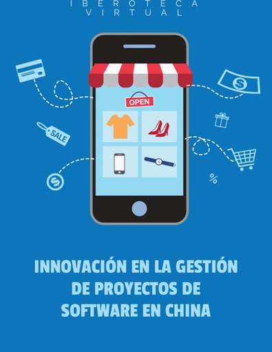 INNOVACIÓN EN LA GESTIÓN DE PROYECTOS DE SOFTWARE EN CHINA