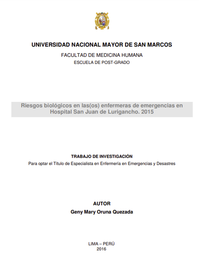 Riesgos biológicos en las(os) enfermeras de emergencias en Hospital San Juan de Lurigancho. 2015