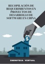 RECOPILACIÓN DE REQUERIMIENTOS EN PROYECTOS DE DESARROLLO DE SOFTWARE EN CHINA