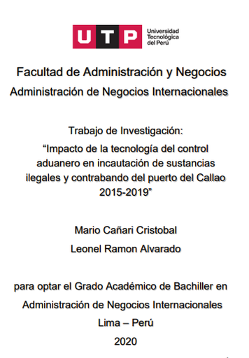 Impacto de la tecnología del control aduanero en incautación de sustancias ilegales y contrabando del puerto del Callao