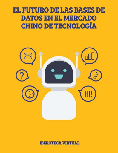 EL FUTURO DE LAS BASES DE DATOS EN EL MERCADO CHINO DE TECNOLOGÍA