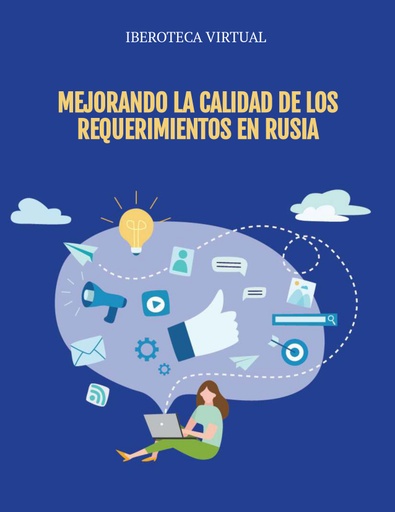 MEJORANDO LA CALIDAD DE LOS REQUERIMIENTOS EN RUSIA