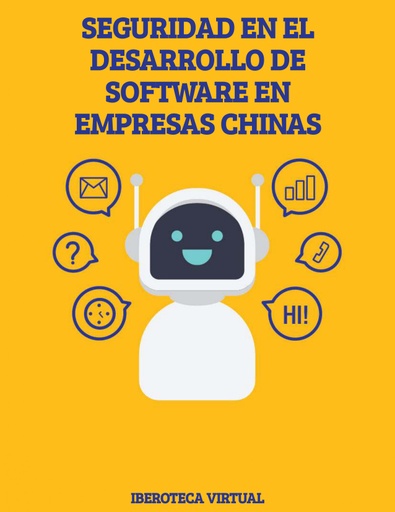 SEGURIDAD EN EL DESARROLLO DE SOFTWARE EN EMPRESAS CHINAS