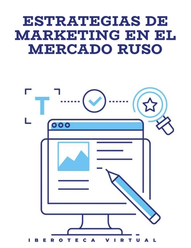 ESTRATEGIAS DE MARKETING EN EL MERCADO RUSO