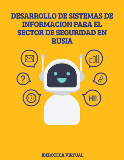 DESARROLLO DE SISTEMAS DE INFORMACION PARA EL SECTOR DE SEGURIDAD EN RUSIA