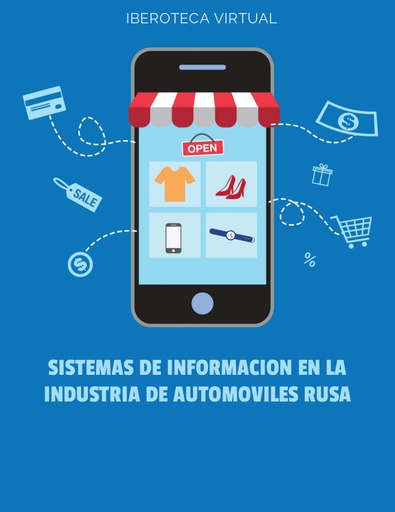 SISTEMAS DE INFORMACION EN LA INDUSTRIA DE AUTOMOVILES RUSA