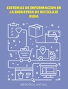 SISTEMAS DE INFORMACION EN LA INDUSTRIA DE RECICLAJE RUSA