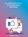 EL MARKETING EN LA ECONOMÍA RUSA MODERNA