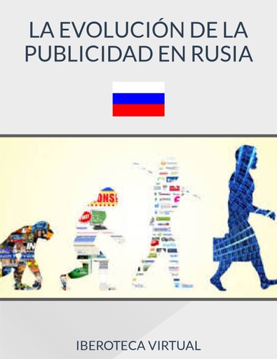 LA EVOLUCIÓN DE LA PUBLICIDAD EN RUSIA