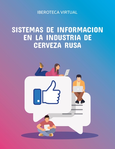 SISTEMAS DE INFORMACION EN LA INDUSTRIA DE CERVEZA RUSA